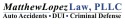 Matthew Lopez Law, PLLC Logo